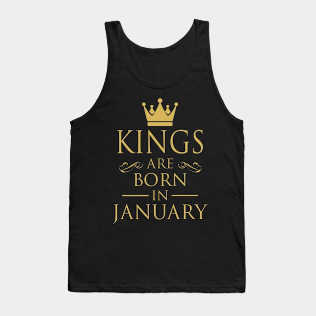 KINGS ARE BORN IN JANUARY Tank Top by dwayneleandro